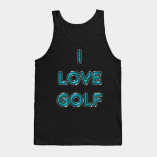 I Love Golf - Turquoise Tank Top